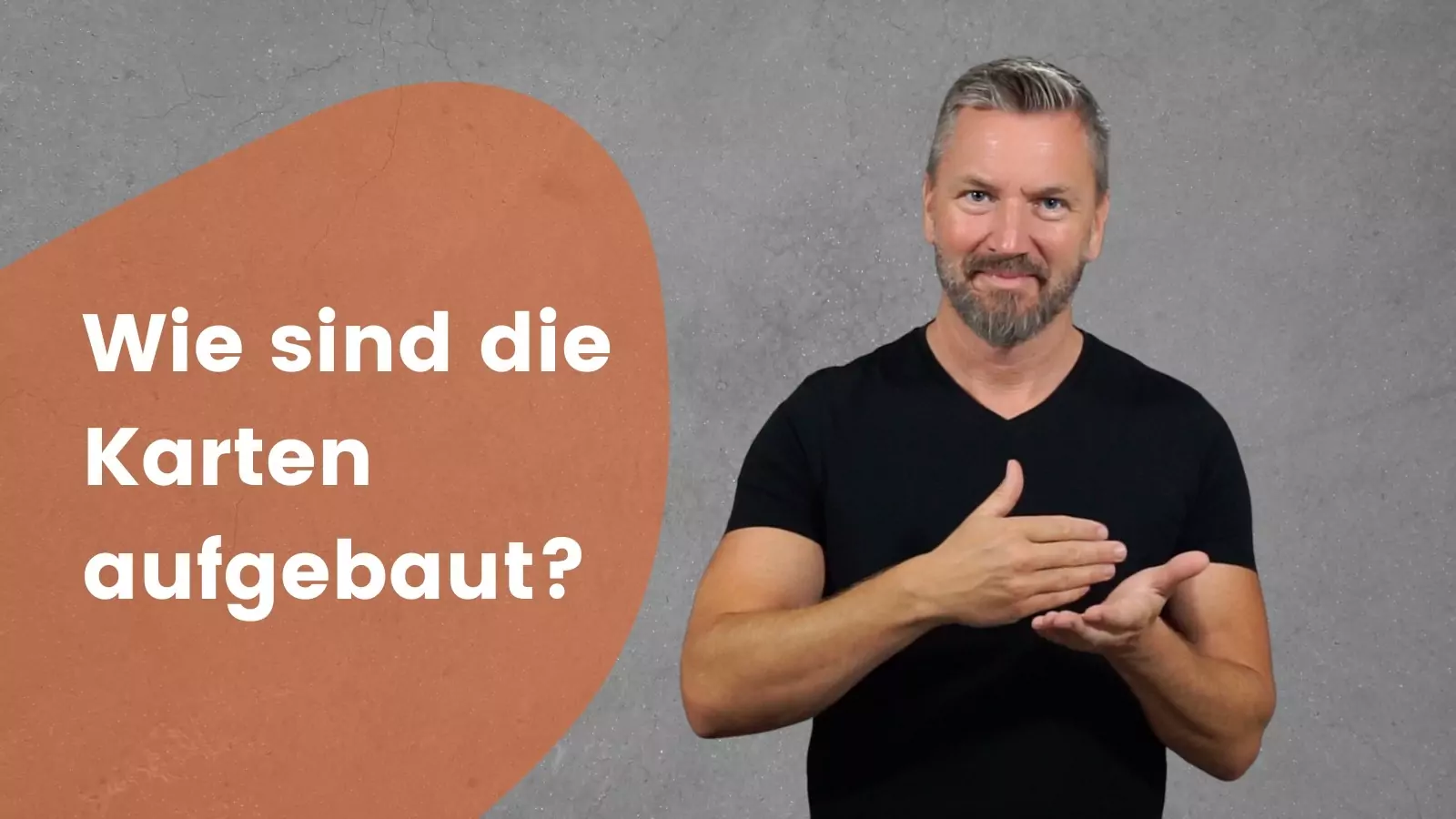 Wie sind die Karten aufgebaut?